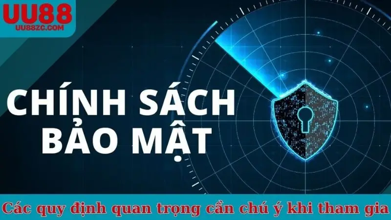 Các quy định quan trọng cần chú ý khi tham gia