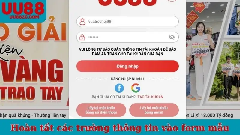 Hoàn tất các trường thông tin vào form mẫu