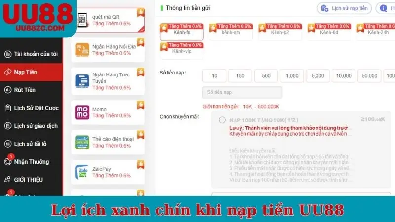 Lợi ích xanh chín khi nạp tiền UU88