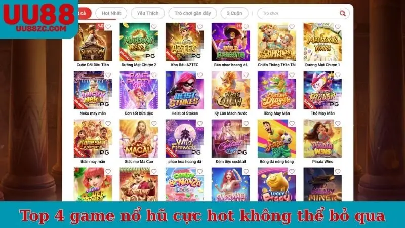 Top 4 game nổ hũ cực hot không thể bỏ qua