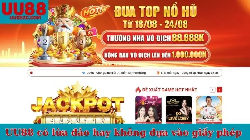 UU88 có lừa đảo hay không dựa vào giấy phép 